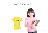 Bold & Curious Girl Tee